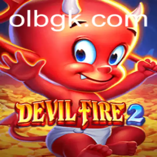 Experience the Thrilling World of DevilFire2 in Partnership with 985bet